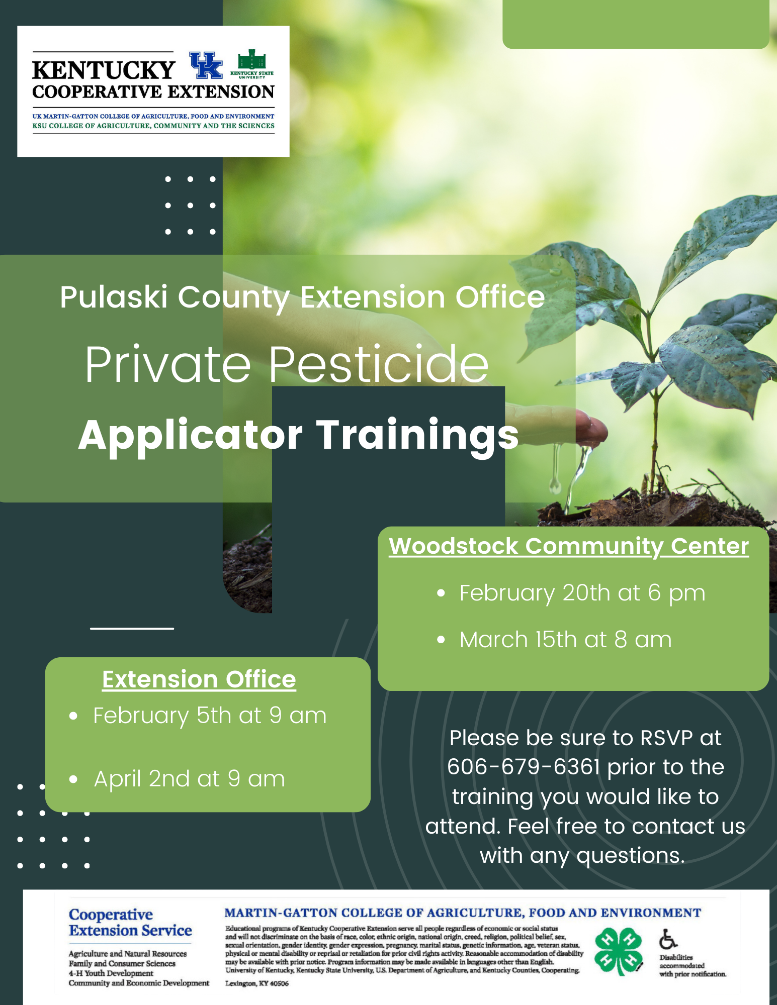 flyer for all upcoming private pesticide applicator training classes. Call 606-679-6361 for more information