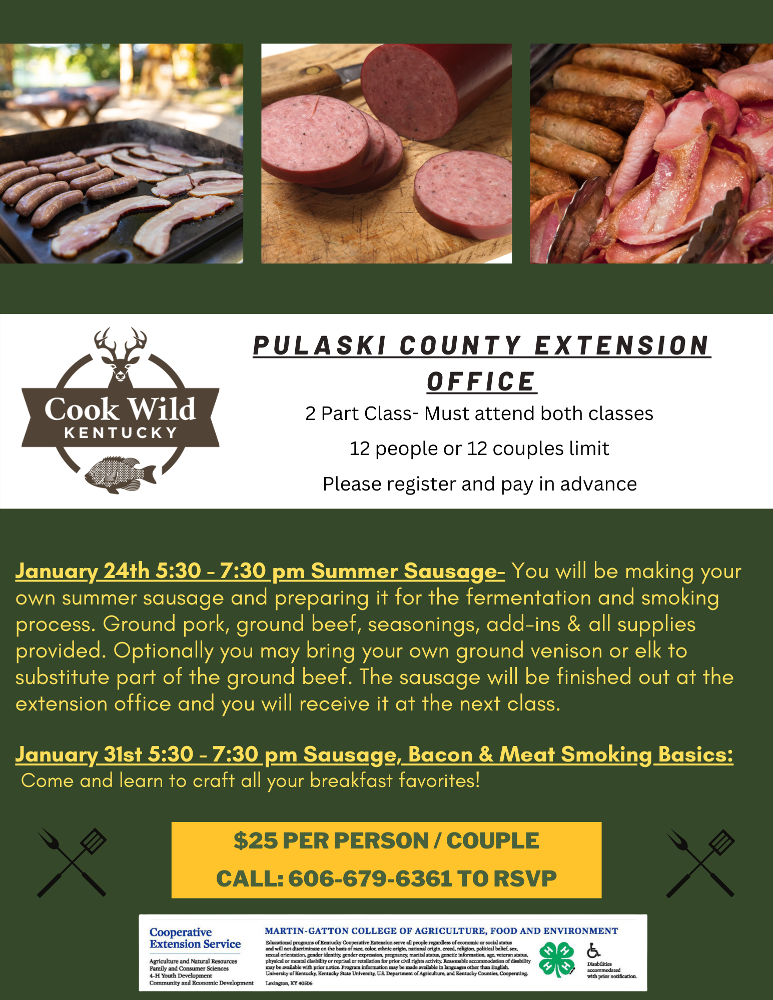 Flyer for class on how to make your own summer sausages. Please call 606-679-6361 for more information