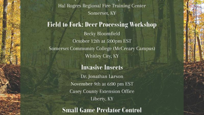 flyer for wildlife management series classes starting in September. Call 606-679-6361 for more information 